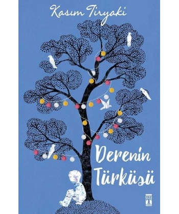 Derenin Türküsü