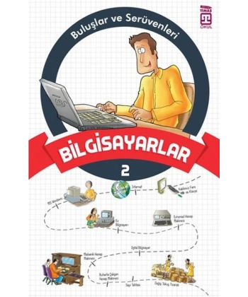 Buluşlar Ve Serüvenleri 2-Bilgisayarlar
