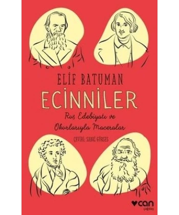 Ecinniler : Rus Edebiyatı ve Okurlarıyla Maceralar