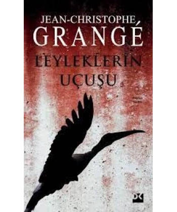 Leyleklerin Uçuşu