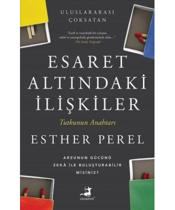 Esaret Altındaki İlişkiler