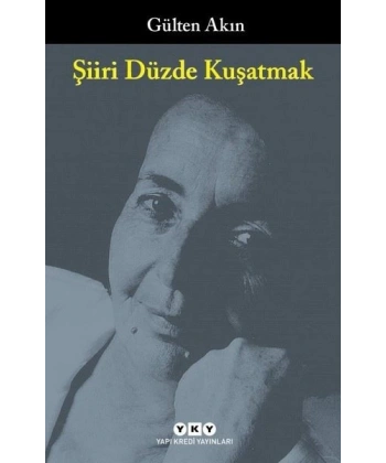 Şiiri Düzde Kuşatmak