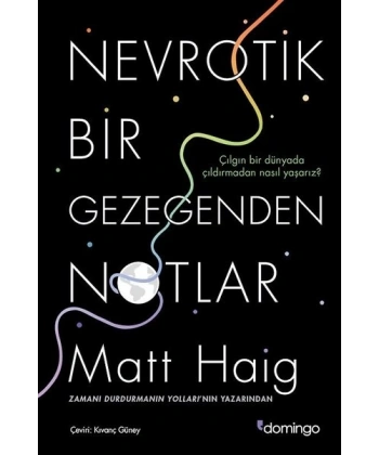 Nevrotik Bir Gezegenden Notlar