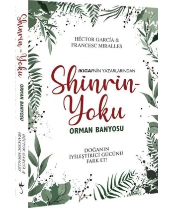 Shinrin-Yoku Orman Banyosu