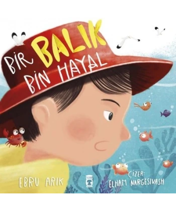 Bir Balık Bin Hayal