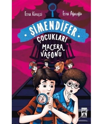 Şimendifer Çocukları-Macera Vagonu