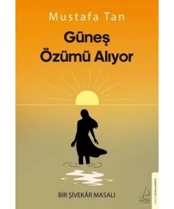 Güneş Özümü Alıyor