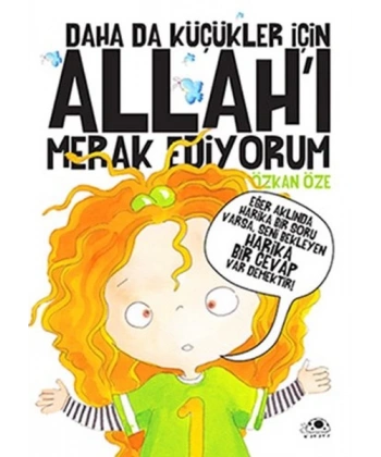 Daha Da Küçükler İçin Allahı Merak Ediyorum