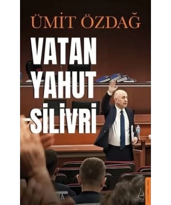 Vatan Yahut Silivri