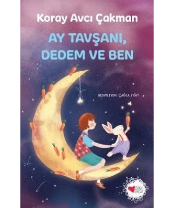 Ay Tavşanı, Dedem ve Ben