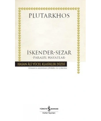İskender - Sezar - Paralel Hayatlar