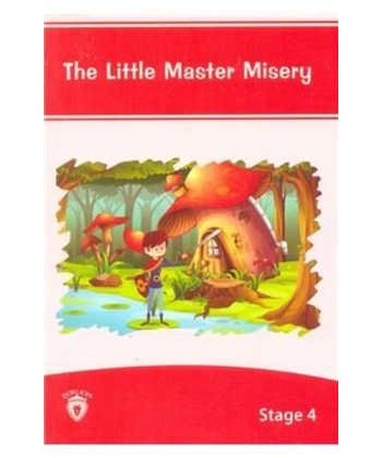 The Little Master Misery(Küçük Usta Sefaleti)İngilizce Seviye 4