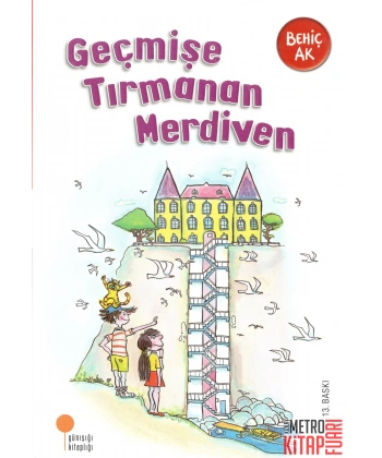 Geçmişe Tırmanan Merdiven