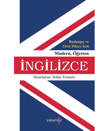 Başlangıç ve Orta Düzey İçin Modern Öğreten İngilizce