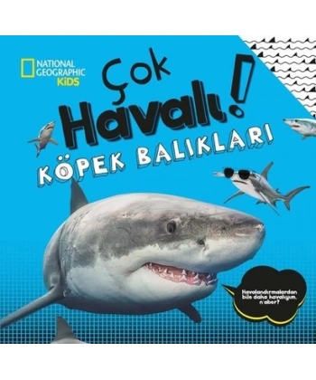 NG Kids Çok Havalı Köpek Balıkları