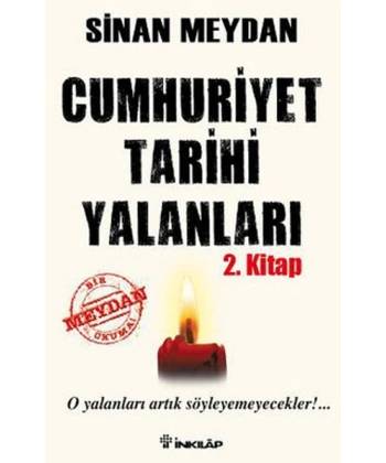 Cumhuriyet Tarihi Yalanları 2. Kitap