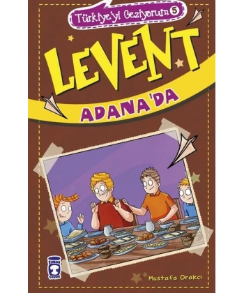 Türkiyeyi Geziyorum 5- Levent Adanada