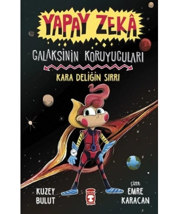 Yapay Zeka - Galaksinin Koruyucuları Kara Deliğin Sırrı 1
