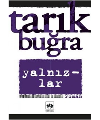 Yalnızlar Bütün Eserleri 7