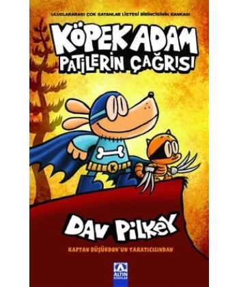 Köpek Adam -6 / Patilerin Çağrısı