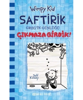 Saftirik Gregin Günlüğü 15 - Çıkmaza Girdik!