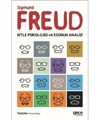 Kitle Psikolojisi Ve Egonun Analizi