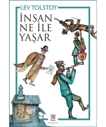 İnsan Ne İle Yaşar