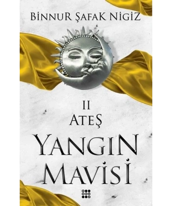 Yangın Mavisi - Ateş 2