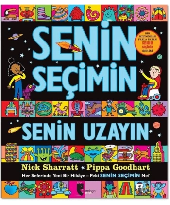 Senin Seçimin Senin Uzayın
