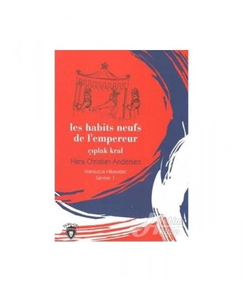 Çıplak Kral Fransızca Hikayeler Seviye 1