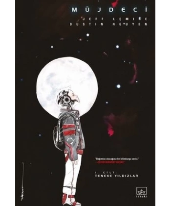 Müjdeci 1. Cilt: Teneke Yıldızlar