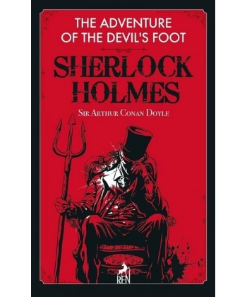 The Adventure Of The Devils Foot Sherlock Holmes