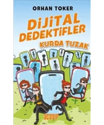 Dijital Dedektifler 5 Kurda Tuzak