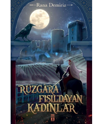 Rüzgara Fısıldayan Kadınlar