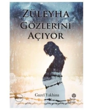 Züleyha Gözlerini Açıyor