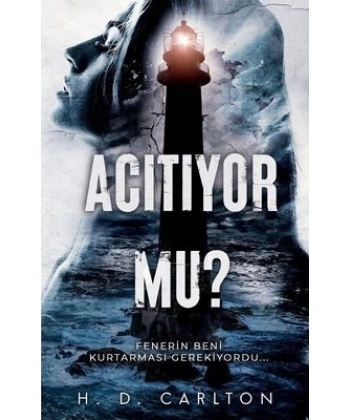 Acıtıyor mu?