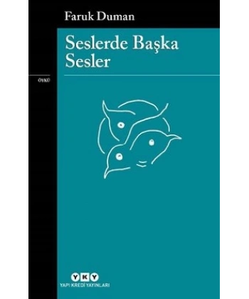 Seslerde Başka Sesler