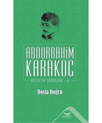Dosta Doğru Bütün Şiirleri 4