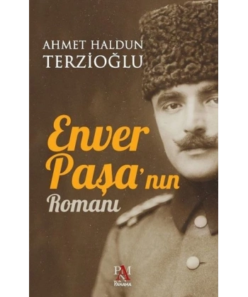 Enver Paşanın Romanı