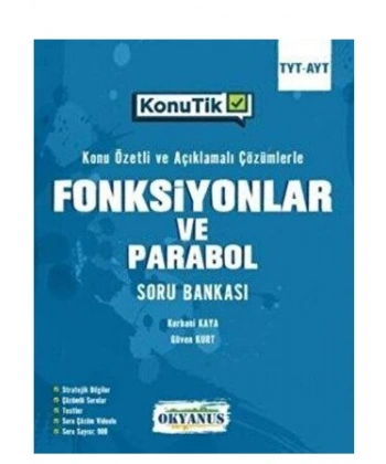 Fonksiyonlar ve Parabol Konutik Soru
