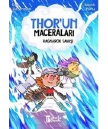 Thorun Maceraları / Ragnarök Savaşı