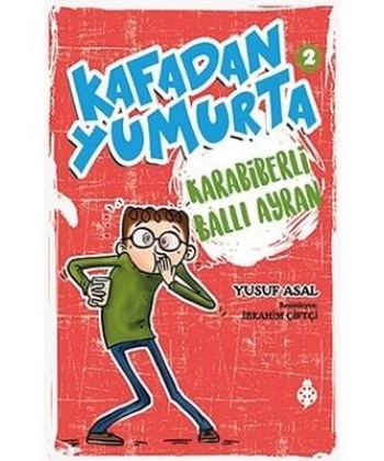 Kafadan Yumurta 2: Karabiberli Ballı Ayran