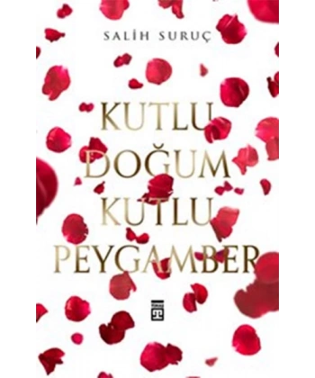 Kutlu Doğum Kutlu Peygamber