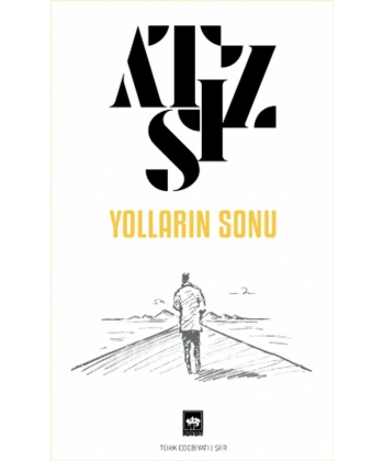 Yolların Sonu