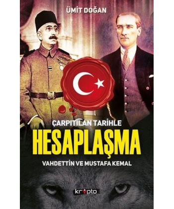 Çarpıtılan Tarihle Hesaplaşma