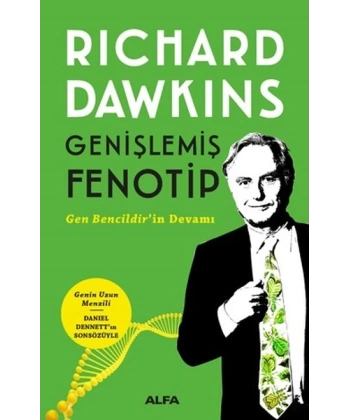 Genişlemiş Fenotip (Gen Bencildirin Devamı)