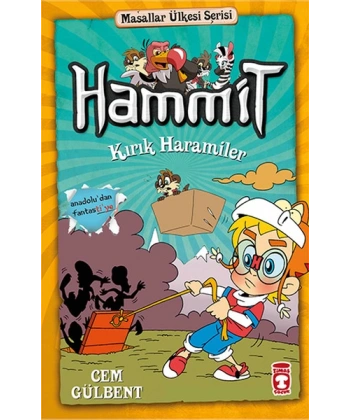 Hammit Kırık Haramiler - Hammit 2 Masallar Ülkesi Serisi
