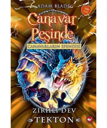 Canavar Peşinde 59: Zırhlı Dev Tekton