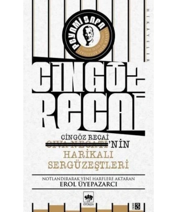 Cingöz Recai-Civa Necatinin Harikalı Sergüzeştleri