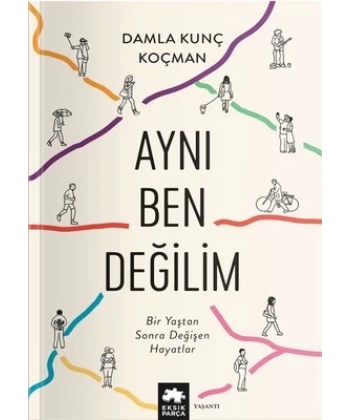 Aynı Ben Değilim